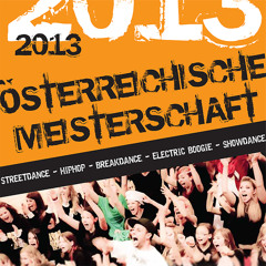 Exclusive Austrian HipHop & Breakdance Championships 2013 Promo Mix