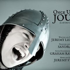 Once Upon A Joust - An Audio Drama