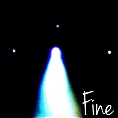 Fine (Demo)