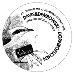 VFR005 Davis & Dembowski - Dornroeschen (Nico Pusch Remix) OUT 10.09.13 !!!
