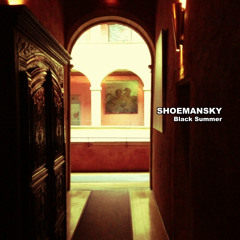 Shoemansky - Black Summer