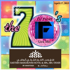 DJ Froid 70's Mix (Eastern Mangroves AUH 17-04-13)