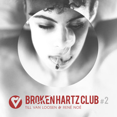 Till van Loosen & René Noé - Broken Hartz Club 02