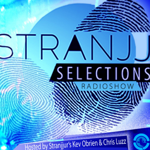 Stranjj Selections Weekly Radioshow: IBIZA GLOBAL RADIO