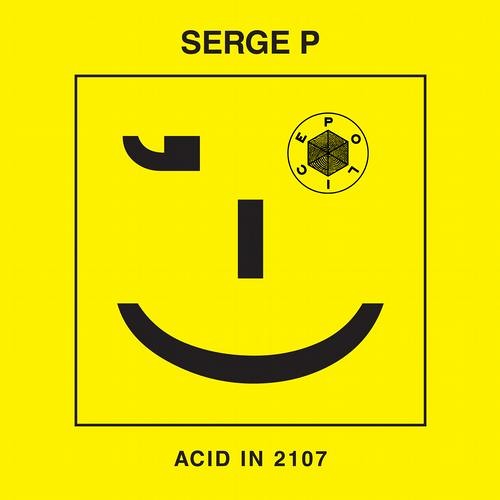 SERGE P - ACID IN 2107 (D-R-U-N-K LSD REMIX PREVIEW)