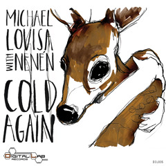 Michael Lovisa - Cold again (feat Nenèn)