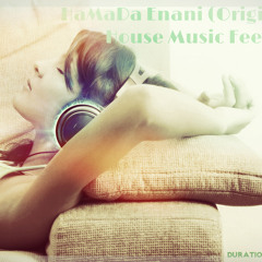 HaMaDa Enani (Original Mix) House Music Feeling