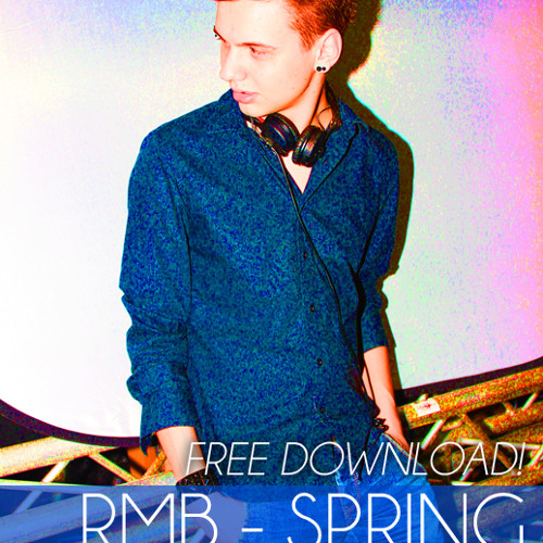 RMB - Spring (Matthew Remake)