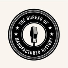 The Bureau of Manufactured History (excerpt)