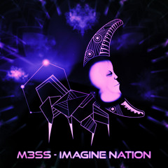 M3SS - Imagine Nation
