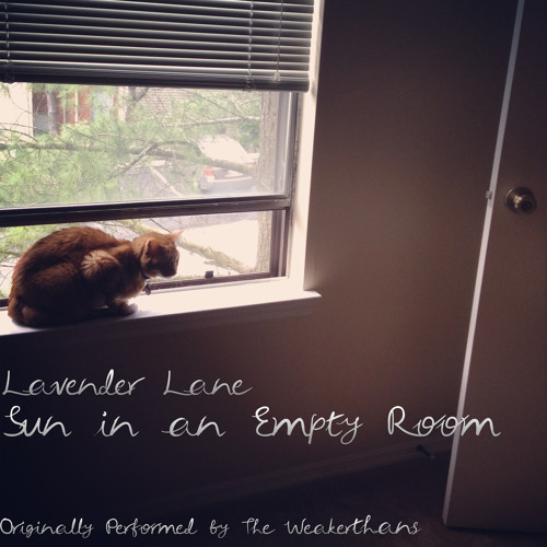 Stream Sun in an Empty Room by Lavender Lane Listen online for free