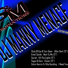 Dj Manny Menace - Electro Dance Mix