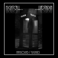 NIGHTCALL (cover / mashup) - Music & Mix: Nanisound / Vox: Yugin83
