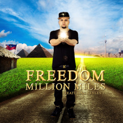 Freedom - Million Miles feat. Styles P.