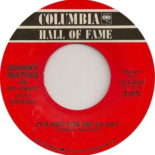 Johnny Mathis  It's Not For Me To Say ( Piratech Re beat )