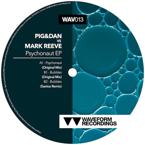 Pig & Dan vs Mark Reeve - Bubbles Waveform