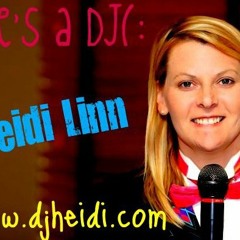 2013 DJ Heidi Linn Mix