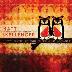 "The Magic" by The Matt Skellenger Group