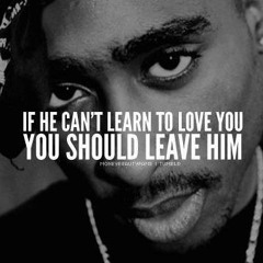2Pac - Let Me Love You <3