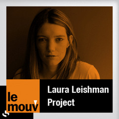 Mad:a.m - Double (CDBL Remix) RIP from LAURA LEISHMAN PROJECT - LE MOUV' RADIO - 29/04/2013
