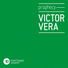 Victor Vera - Prophecy (Original Mix) - IDP04 web