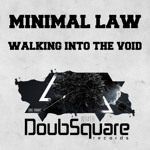 Minimal Law - Walking Into The Void (Original Mix)//#38 TOP 100 BEATPORT MINIMAL CHART//