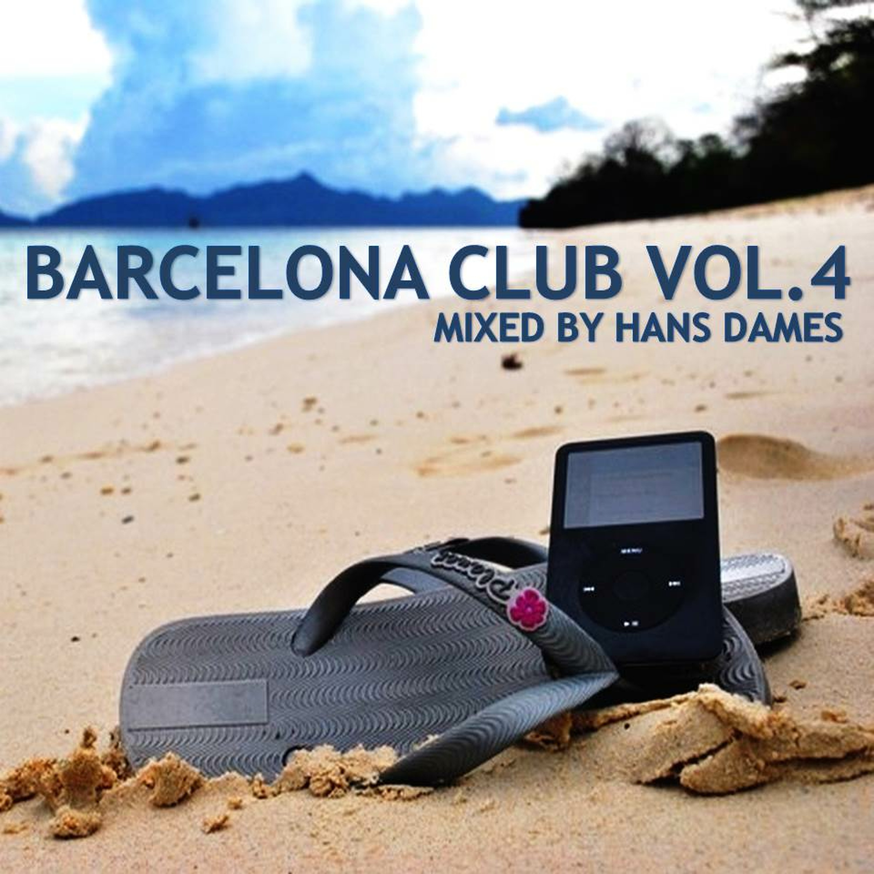 Barcelona Club 2012 mixed by Hans Dames Vol.4 episode artwork