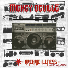 Archaic Illness Feat. Esoteric [Prod. C-Lance] - Cuts by DJ Waxwork