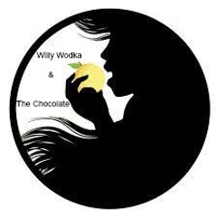 Willy Wodka & The Chocolate - PromoSet