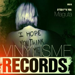 Maguta - Mother Facker  (Original Mix) [Vinylisme Records]