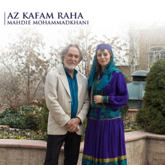 Mahdie Mohammad Khani - Az Kafam Raha .cafemusic