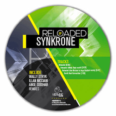 Synkrone - Reloaded (Ange Siddhar & Illan Nicciani Remix) (Hermines Records)