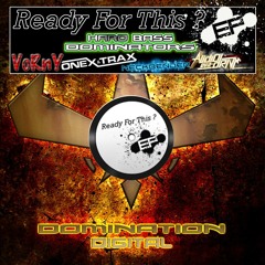 Hard Bass Dominators - Ready for this ? E.P  - Vorny Remix ( Preview )
