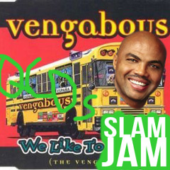 We Like To Slam Jam (Vengaboys & Quad City DJs)