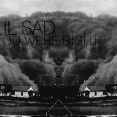 YOU WERE RIGHT