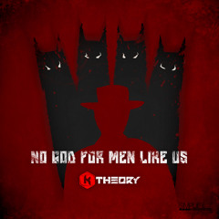 K Theory - No God For Men Like Us (Original Vocal Mix)