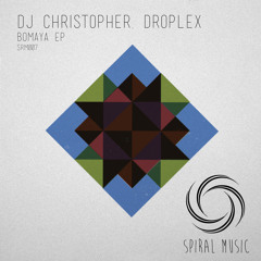 DJ Christopher & Droplex - Bomaya (Original Mix)