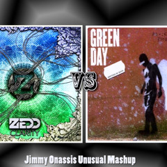 Green Day vs Zedd Feat. Foxes - Crarity Of Broken Dreams (Jimmy Onassis Unusual Mashup)