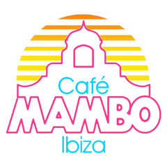Café Mambo, Ibiza mixtape - Kenneth Bager May 2013