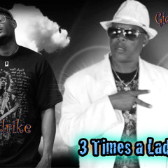 Three times a lady - Gideon James Feat Mandrike