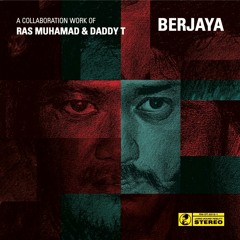 08 - Ras Muhamad & Daddy T - Kembali Featuring Endah & Rhesa