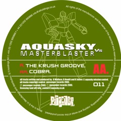 Aquasky Vs. Masterblaster 'Cobra' - PASA011 - 2003
