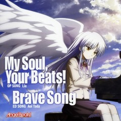 [My Soul, Your Beats!／Brave Song] Brave Song (2010 - Tada Aoi)