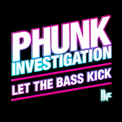 Phunk Investigation - Exclusive Toolroom Mix