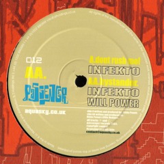 Infekto & WillPower 'Bystander' - PASA012 - 2003