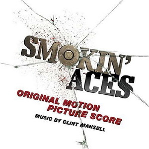 Clint Mansell - Dead Reckoning (smokin' aces ost)