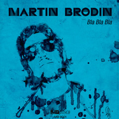Martin Brodin - Badabing (from the album Bla Bla Bla) (snippet)