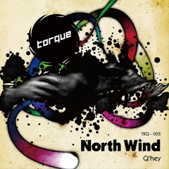Q'Hey - North Wind (Axel Karakasis Remix)