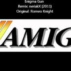 Romeo Knight - Enigma Gun (Neriakx Mix) (2011)