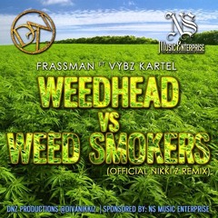 Frassman and Vybz Kartel "WeedHead" Remix